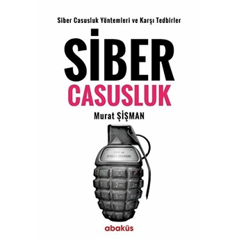 Siber Casusluk Murat Şişman