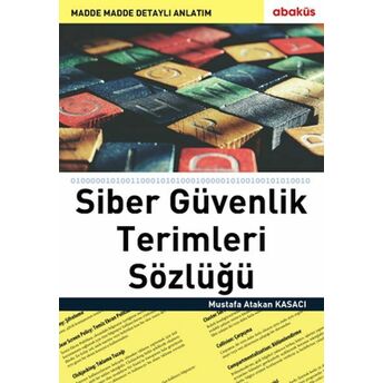 Siber Güvenlik Terimleri Sözlüğü Mustafa Atakan Kasacı