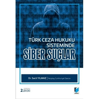 Siber Suçlar Sacit Yılmaz