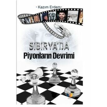 Sibirya’da Piyonların Devrimi Kollektif