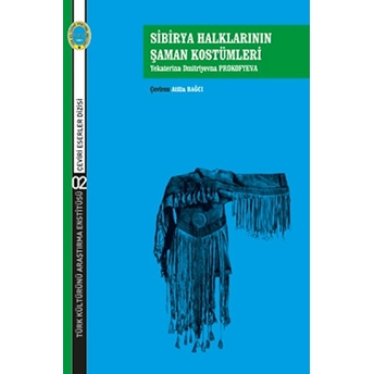 Sibirya Halklarının Şaman Kostümleri