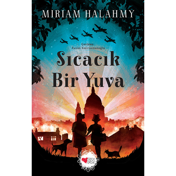 Sıcacık Bir Yuva Miriam Halahmy