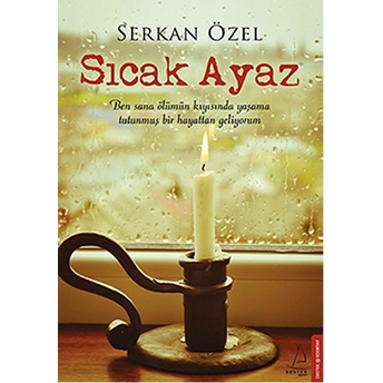 Sıcak Ayaz Serkan Özel