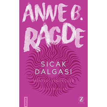 Sıcak Dalgası Anne B. Ragde