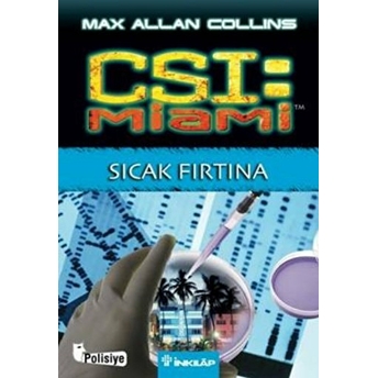 Sıcak Fırtına Max Allan Collins