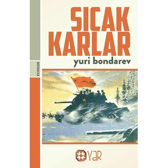 Sıcak Karlar Yuri Bondarev