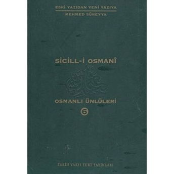 Sicill-I Osmani Osmanlı Ünlüleri 6 Ek-Dizin Mehmed Süreyya