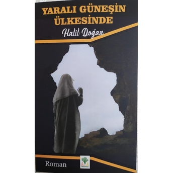 Sidar Yayınları Yaralı Güneşin Ülkesinden