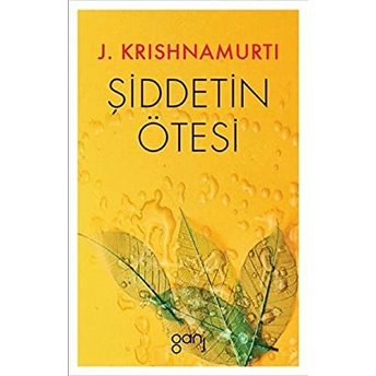 Şiddetin Ötesi Jiddu Krishnamurti