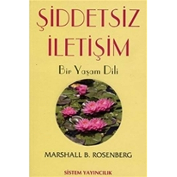 Şiddetsiz Iletişim Marshall B. Rosenberg