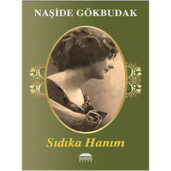 Sıdıka Hanım Naşide Gökbudak