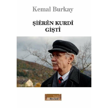 Şieren Kurdi-Gişti - Kemal Burkay