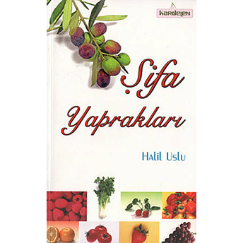 Şifa Yaprakları Halil Uslu