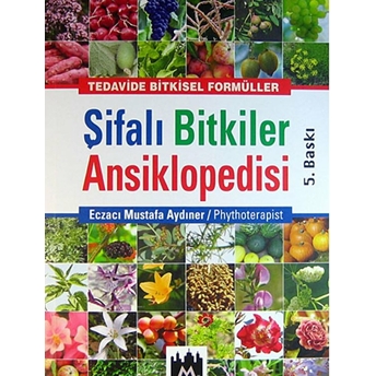 Şifalı Bitkiler Ansiklopedisi Mustafa Aydıner