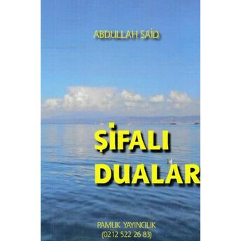 Şifalı Dualar Abdullah Said