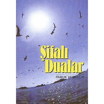 Şifalı Dualar - Küçük Boy (Dua-025/P12) Arif Pamuk