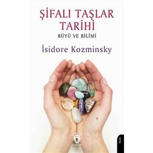 Şifalı Taşlar Tarihi Isidore Kozminsky