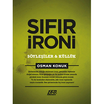 Sıfır Ironi Osman Konuk