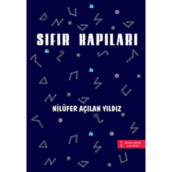 Sıfır Kapıları-Nilüfer Açılan Yıldız