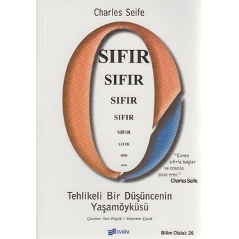 Sıfır Tehlikeli Bir Düşüncenin Yaşamöyküsü Charles Seife