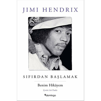 Sıfırdan Başlamak Jimi Hendrix