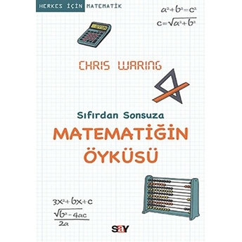 Sıfırdan Sonsuza Matematiğin Öyküsü Chris Waring