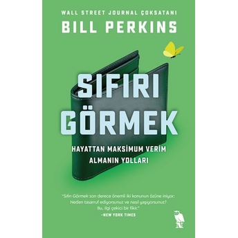 Sıfırı Görmek Bill Perkins