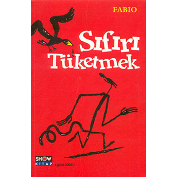 Sıfırı Tüketmek