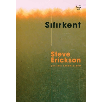 Sıfırkent Steve Erickson