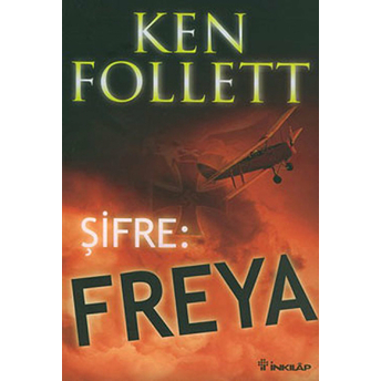 Şifre: Freya Ken Follett