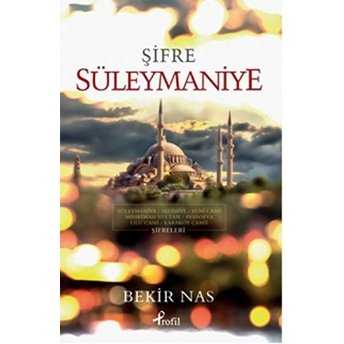 Şifre Süleymaniye Bekir Nas