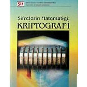 Şifrelerin Matematiği: Kriptografi Canan Çimen