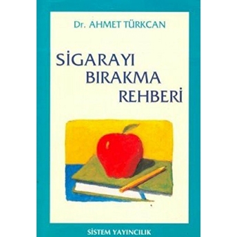 Sigarayı Bırakma Rehberi Ahmet Türkcan