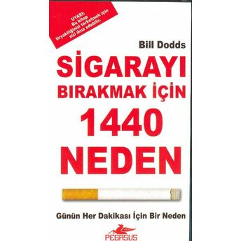 Sigarayı Bırakmak Için 1440 Neden Bill Dodds