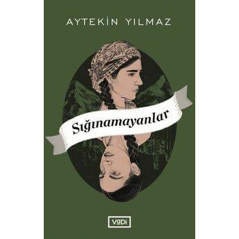 Sığınamayanlar Aytekin Yılmaz