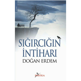 Sığırcığın Intiharı Doğan Erdem