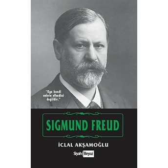 Sigmund Freud Iclal Akşamoğlu