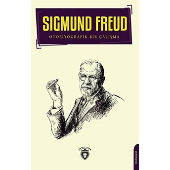 Sigmund Freud Sigmund Freud