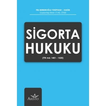 Sigorta Hukuku Filiz Berberoğlu Yenipınar