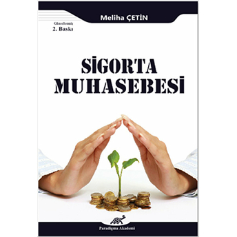 Sigorta Muhasebesi Meliha Çetin