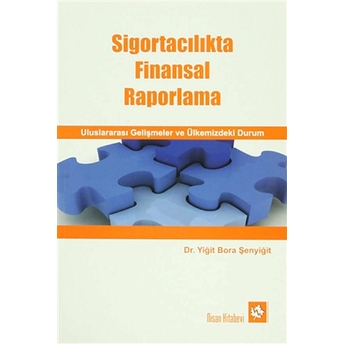 Sigortacılıkta Finansal Raporlama