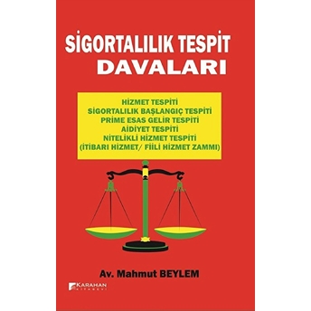 Sigortalılık Tespit Davaları Kolektif