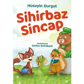 Sihirbaz Sincap Hüseyin Durgut