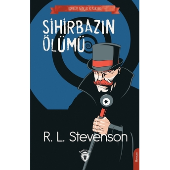 Sihirbazın Ölümü R.l. Stevenson