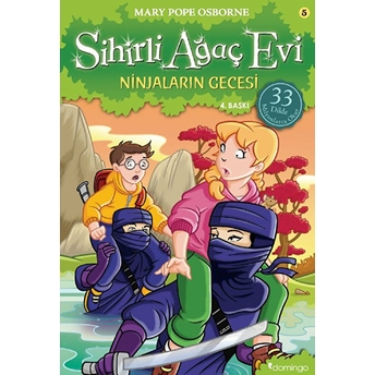 Sihirli Ağaç Evi 05 - Ninjaların Gecesi Mary Pope Osborne