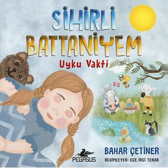 Sihirli Battaniyem - Uyku Vakti Bahar Çetiner