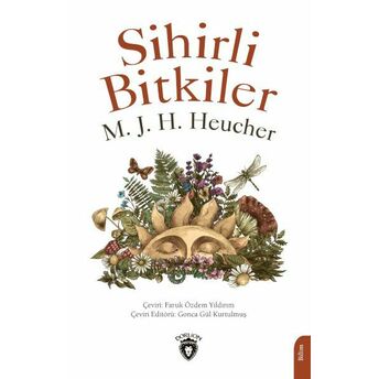 Sihirli Bitkiler M. J. H. Heucher