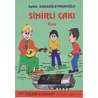 Sihirli Çakı