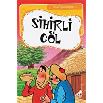 Sihirli Göl Esra Gökşen