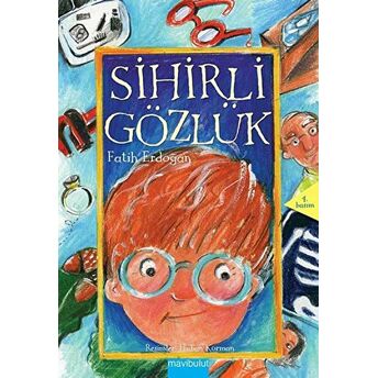 Sihirli Gözlük Birinci Kitap Fatih Erdoğan